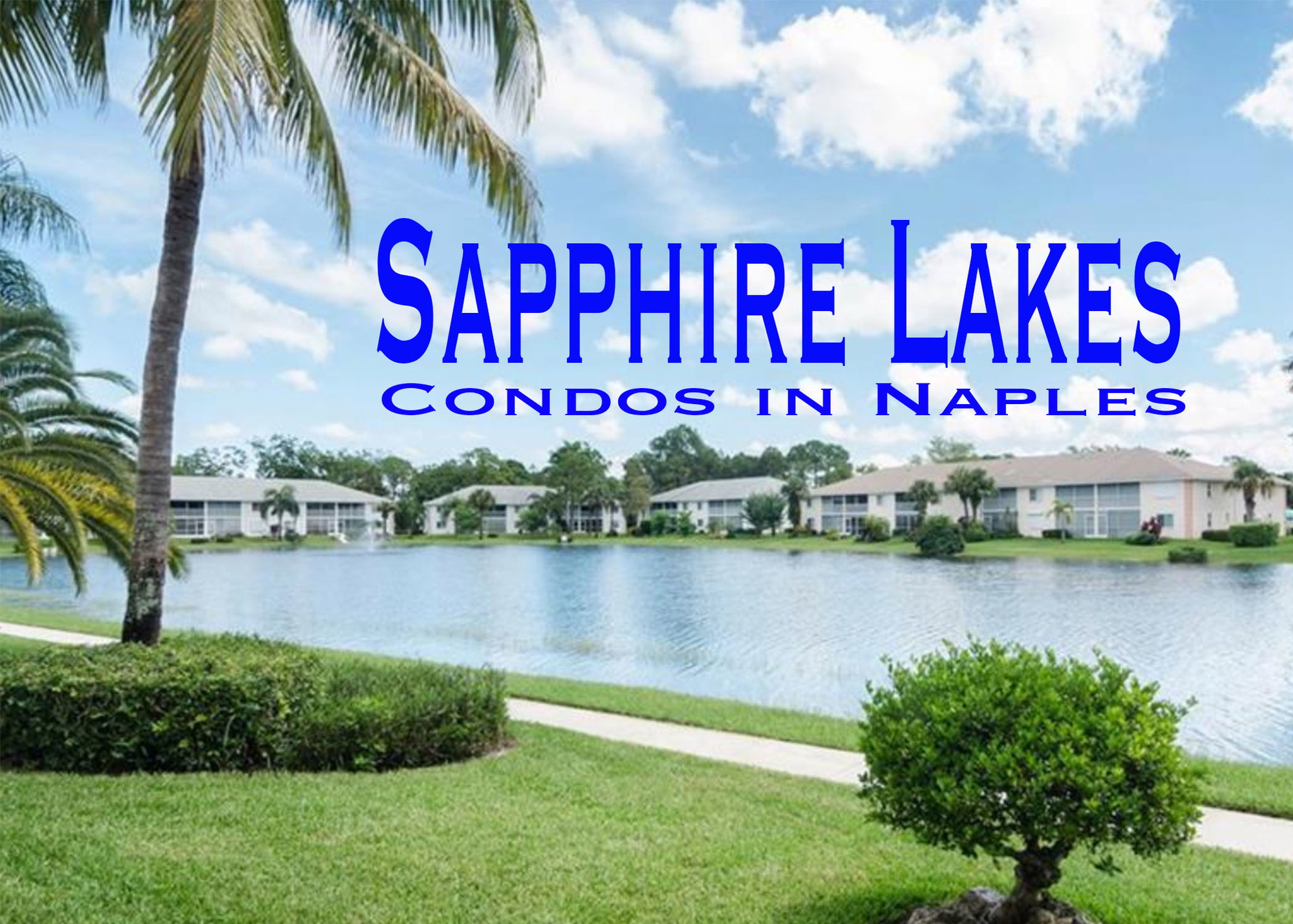 Sapphire Lakes Naples